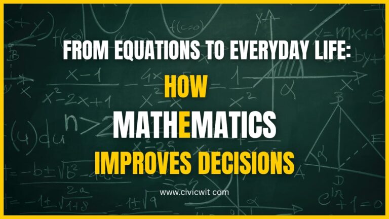From Equations to Everyday Life: How Math Improves Decisions