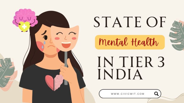 Honor, Silence, and Healing: State of Mental Health in Tier 3 India