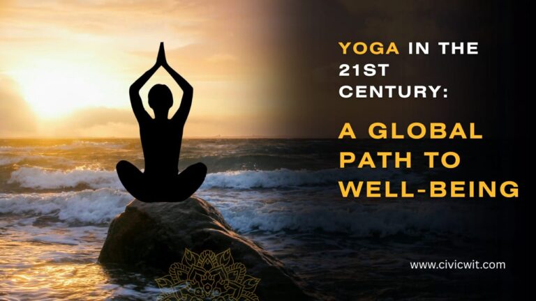 Yoga in the 21st Century: A Global Path to Well-Being