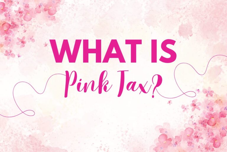 Decorative pink floral graphic with bold text asking "What Is Pink Tax?" representing gender-based price discrimination against women
